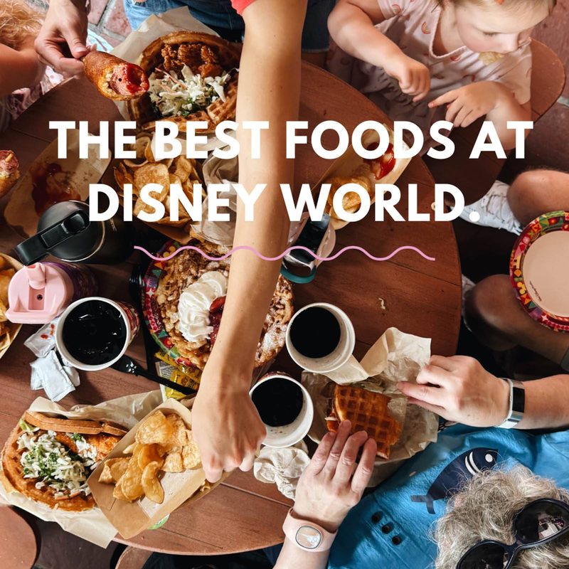 Best foods at Disney World.